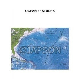 Ocean Features Ocean Features